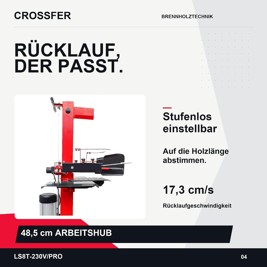 CROSSFER Hydraulikspalter LS8T-230V/PRO / 8 Tonnen Spaltkraft / 230V Motor 3 kW/Auto-Rücklauf mit stufenlosem Rücklaufstopp / 55 cm Spaltlänge/Spaltgut Ø max. 30 cm / 2 Holzablagetische