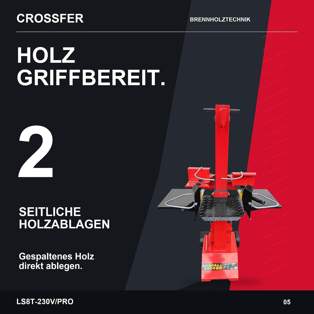 CROSSFER Hydraulikspalter LS8T-230V/PRO / 8 Tonnen Spaltkraft / 230V Motor 3 kW/Auto-Rücklauf mit stufenlosem Rücklaufstopp / 55 cm Spaltlänge/Spaltgut Ø max. 30 cm / 2 Holzablagetische